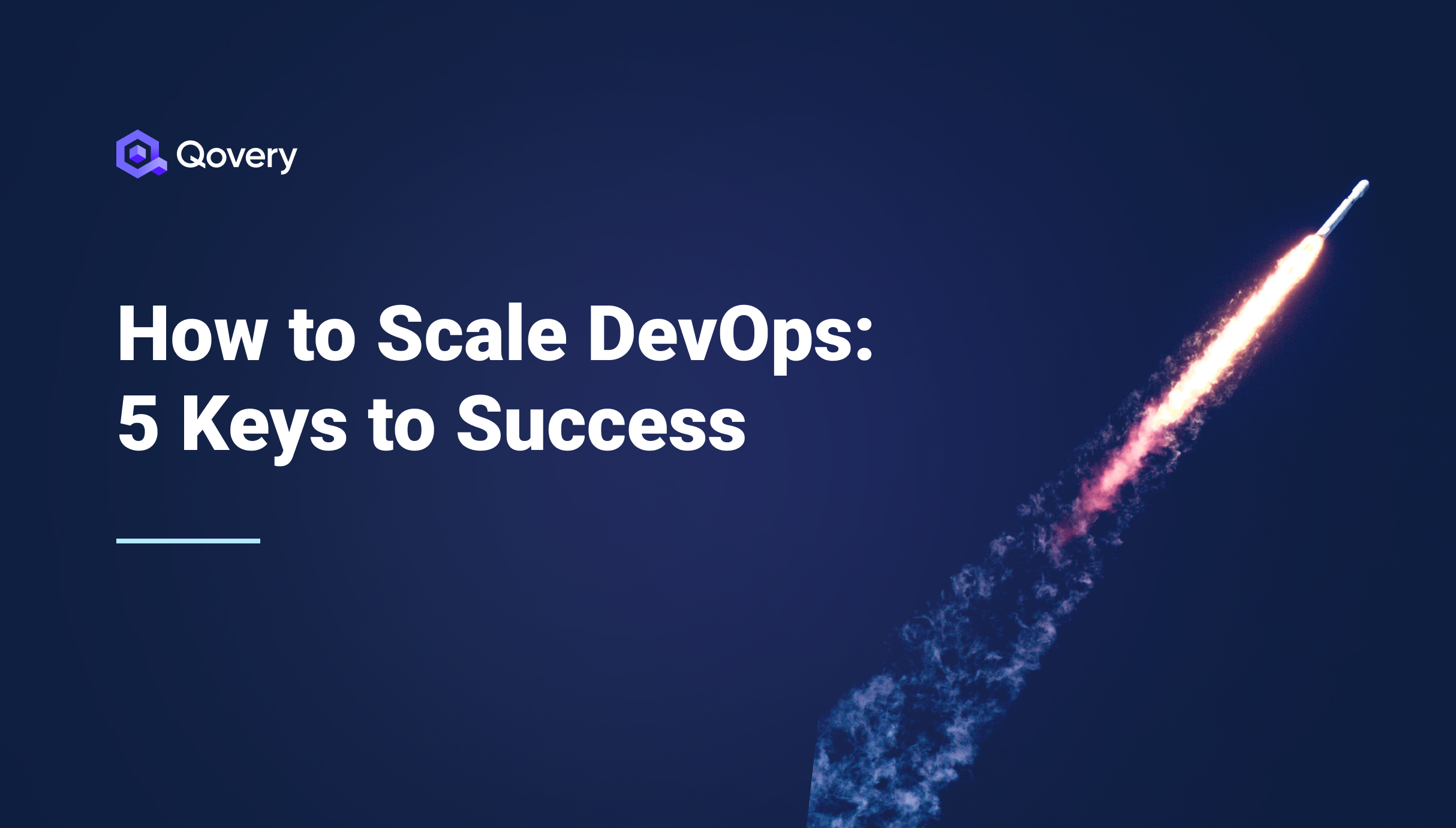 How To Scale DevOps In 2023: 5 Keys To Success